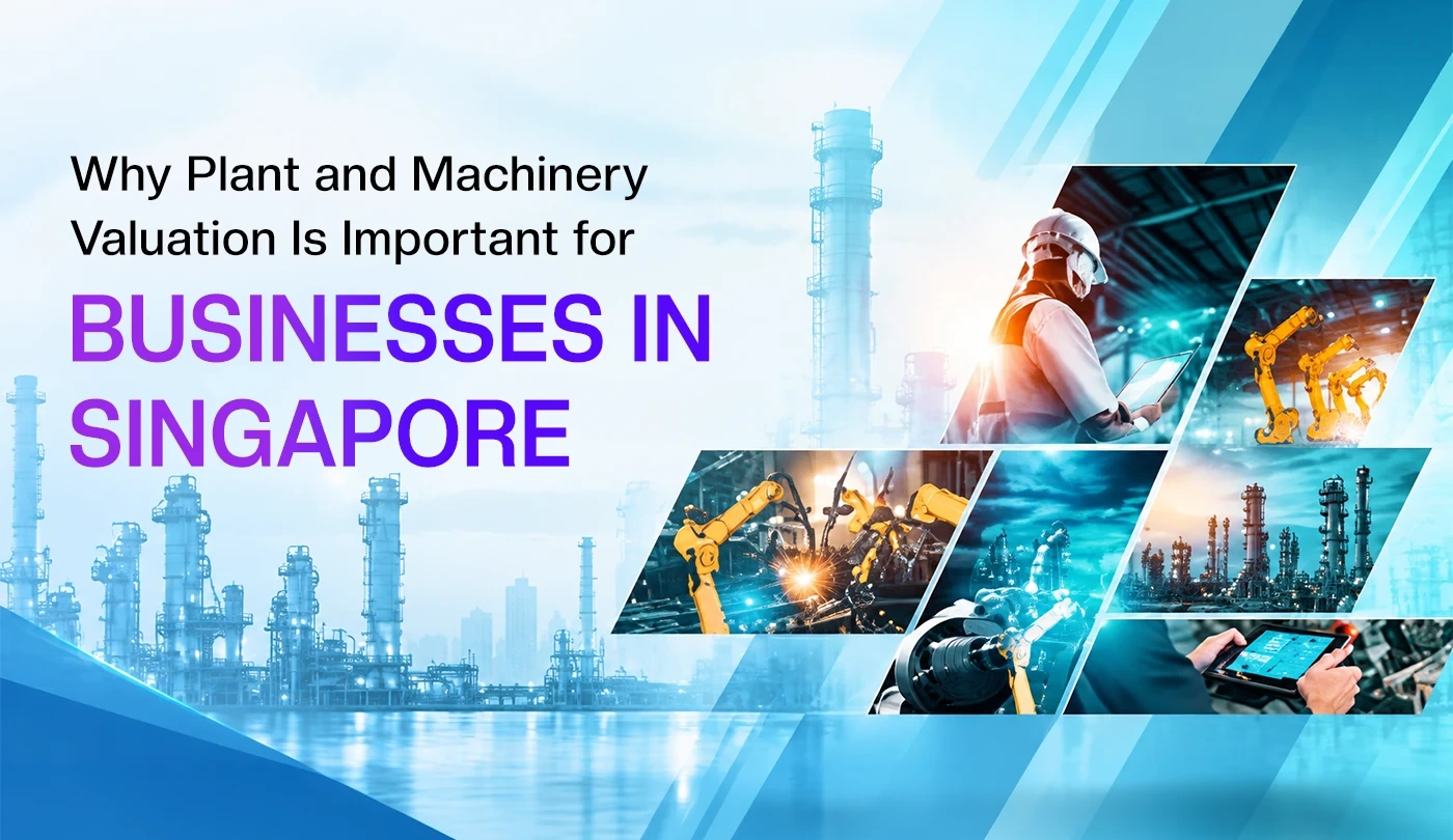 Plant and Machinery Valuation Is Important for Businesses